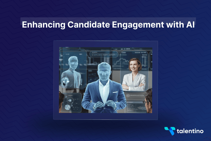 Enhancing Candidate Engagement with AI
